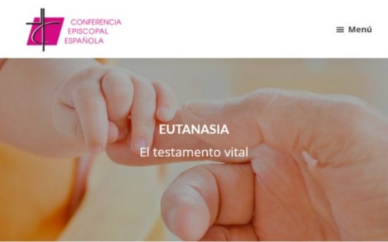 La Conferencia Episcopal española inicia campaña a favor de Testamento Vital contra Ley de Eutanasia en España