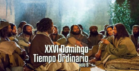 Comentario al Domingo XXVI del Tiempo Ordinario