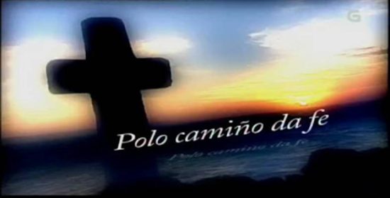 Nueva temporada de «Polo camiño da fe»