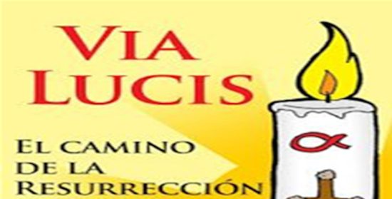 La devoción del Via Lucis