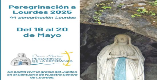 Peregrinación a Lourdes 2025