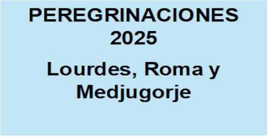 Peregrinaciones 2025: