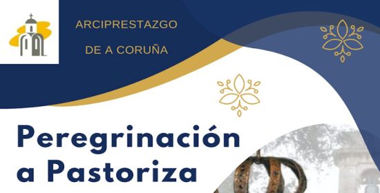 Peregrinación jubilar a Nuestra Señora de Pastoriza (Arteixo)