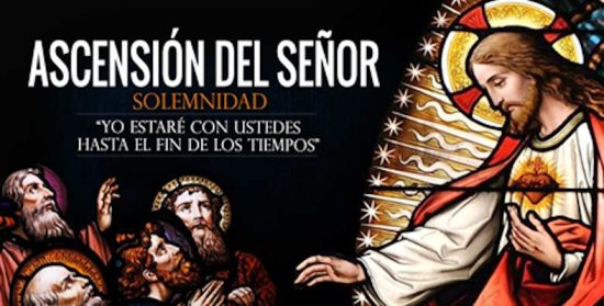 Comentario a la Solemnidad de la Ascensión del Señor