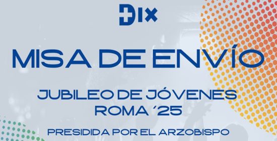 Misa de envío para el Jubileo de Jóvenes