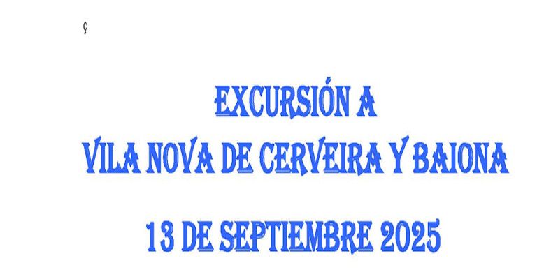Excursión a Vila Nova de Cerveira y Baiona