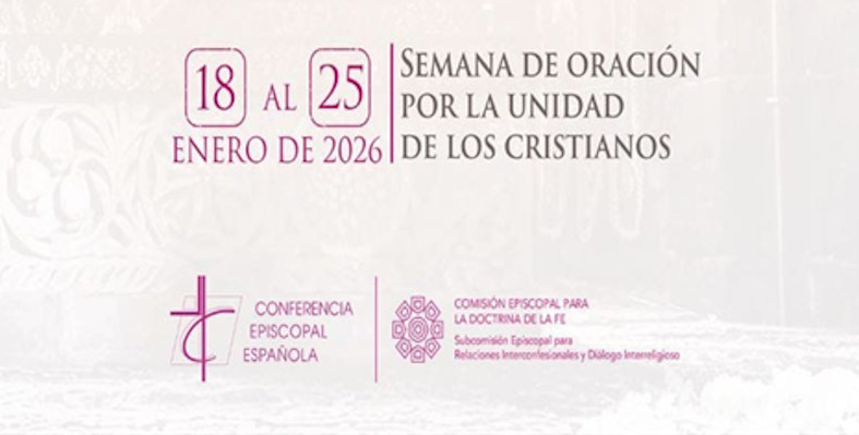 Editorial: Semana de Oración por la Unidad de los Cristianos