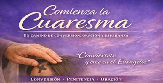Editorial Cuaresma: camino de conversión, oración y esperanza