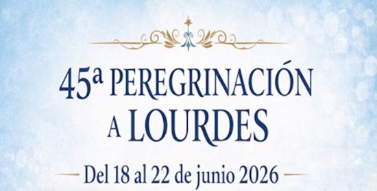 Peregrinación de la Hospitalidad de Nuestra Señora de Lourdes