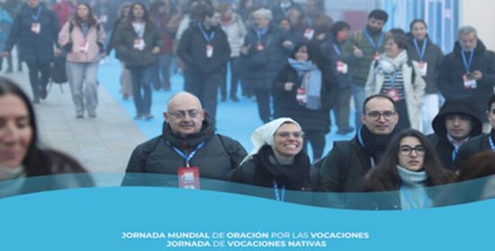 26 de abril, Jornada de oración por las vocaciones y Jornada de vocaciones nativas