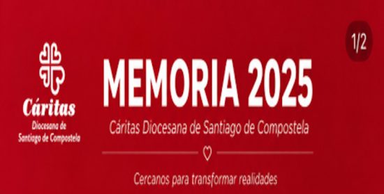 Memoria 2025 de Cáritas Diocesana de Santiago de Compostela