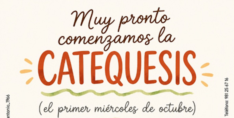 Comienzo de la catequesis parroquial curso 2026-2027. Comienzo: 14 de octubre (por ser festivo el día del Rosario).
