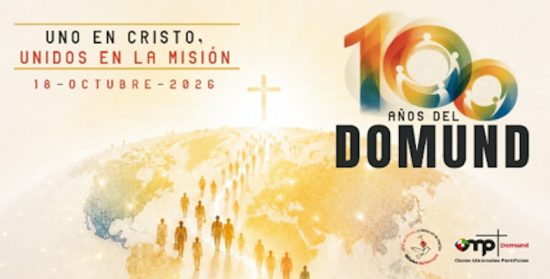 Domund 2026: ¡100 años, una misión!